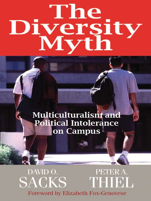 Title details for The Diversity Myth by David O. Sacks - Available
